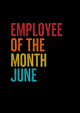 Employee Of The Month June