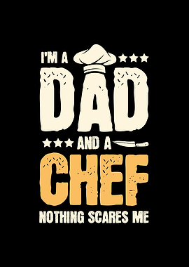 Im A Dad And A Chef