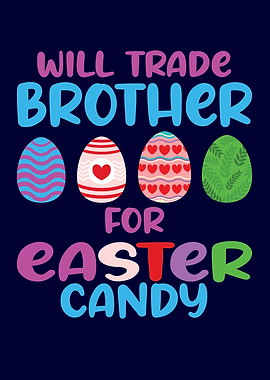 Brother and Easter Candy