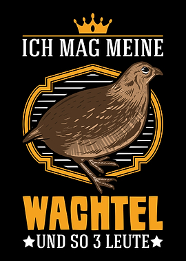 Ich mag meine Wachtel und