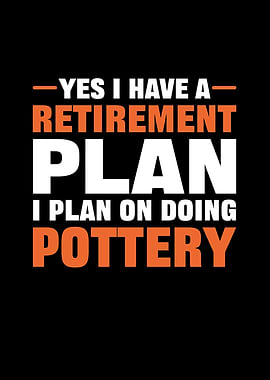 Yes I Have An Retirement