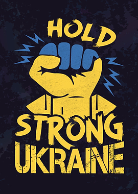 Hold Strong Ukraine