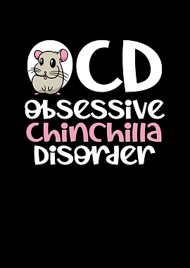 Obsessive chinchilla