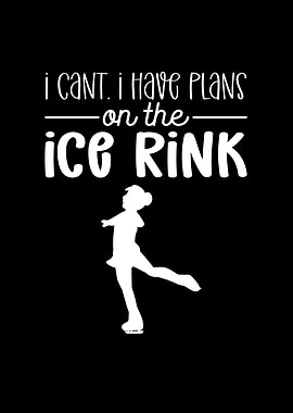 I Have Plans On The Ice