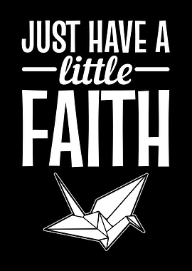 Origami Faith Quote