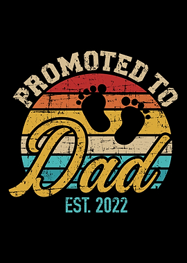 Promoted to dad 2022 vinta