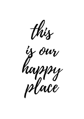 This is Our Happy Place