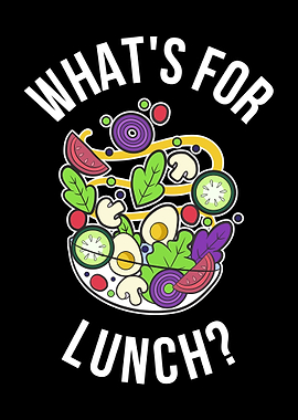 Whats For Lunch