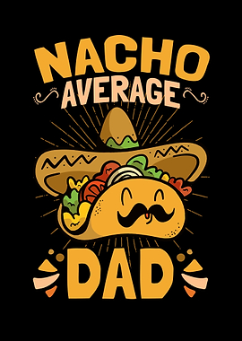 Nacho Average Dad Cinco De