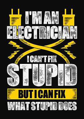 I Am An Electrician Design