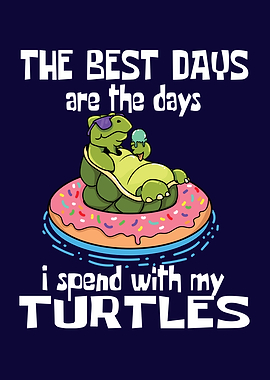 Best Days With Turtles