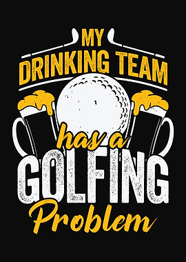 Drinking Team Golfing Golf