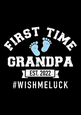 First time grandpa 2022 wi