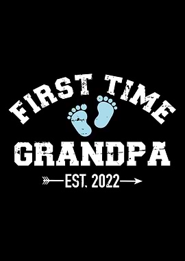 First time grandpa 2022 fo