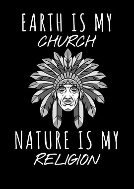 Nature Earth Is My Church