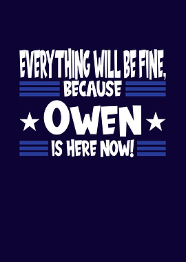 Name Gift Owen Is Here Now