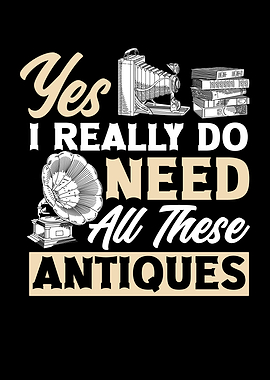 Antiquing I Really Do Need