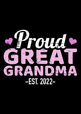 Proud great grandma 2022