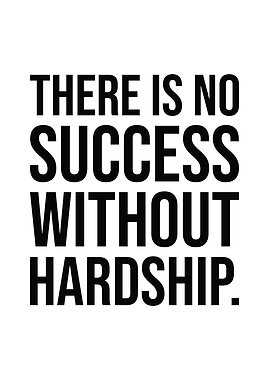 Success vs Hardship