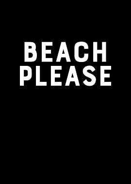 Beach Please