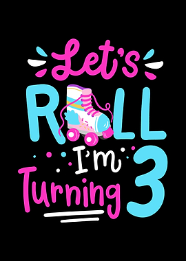 3rd Birthday Roller Skates