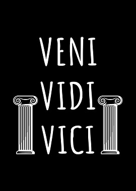 Veni Vidi Vici