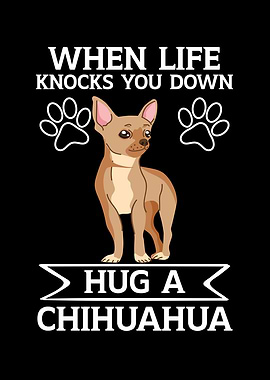 Hug A Chihuahua