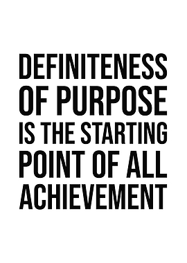 Purpose and Achievement