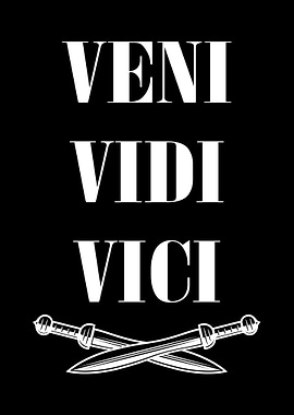 Veni Vidi Vici