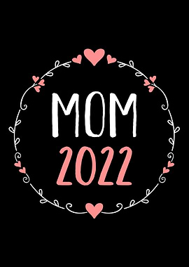 Mom 2022 for pregnancy ann