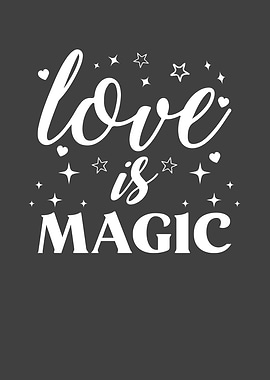 Love is Magic