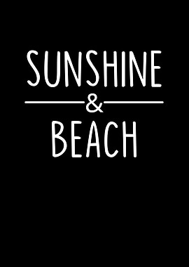Sunshine And Beach