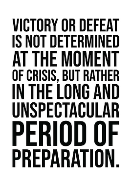 Victory Defeat Preparation