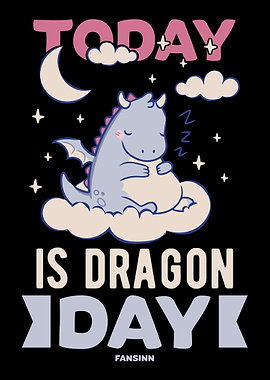 Today Is Dragon Day