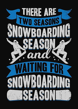 Snowboarding Season Design