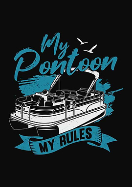 My Pontoon My Rules