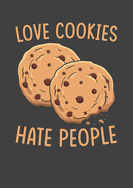 Love Cookies Hate People