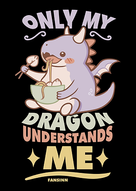 Only My Dragon Understands