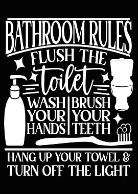 Bathroom Rules Poster