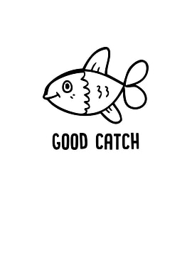 Fishing Good Catch