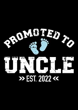 Promoted to uncle 2022