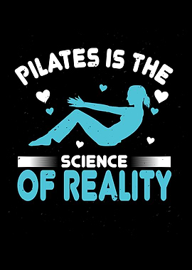 Pilates is the science