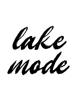 Lake Mode