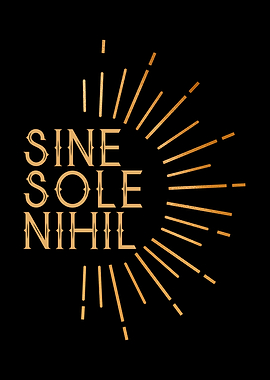 sine sole nihil latin sun