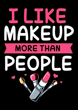 I Love Makeup
