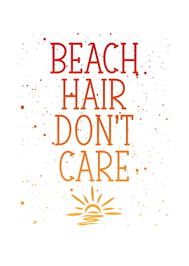 Beach hair dont care in re