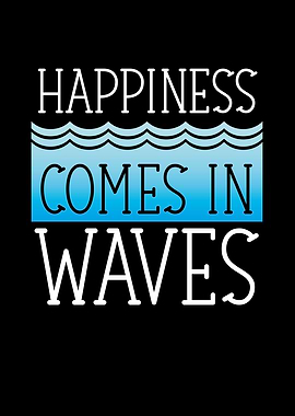Happiness comes in waves