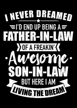 Fatherinlaw of awesome s