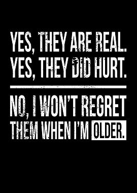 Yes They Are Real Tattoo