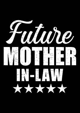 Future motherinlaw for w